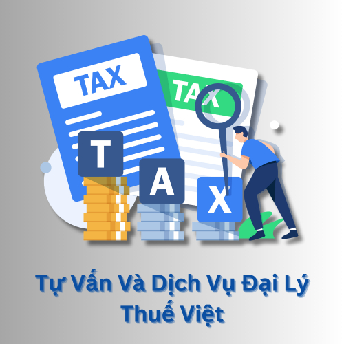 Công Ty TNHH MTV Tư Vấn Và Dịch Vụ Đại Lý Thuế Việt